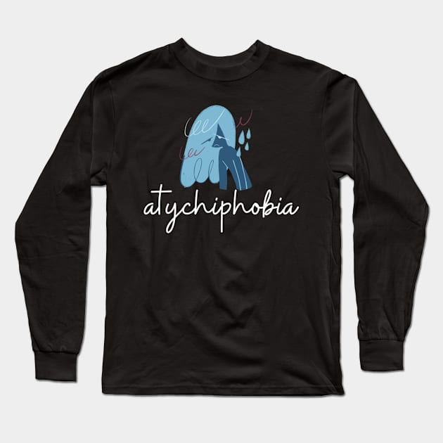 atychiphobia Long Sleeve T-Shirt by ROADNESIA